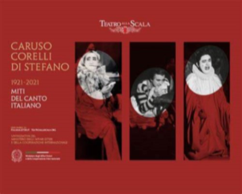 Caruso, Di Stefano, Corelli. Miti del canto Italiano