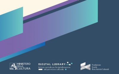 Visioni e competenze per il Piano nazionale di digitalizzazione del patrimonio culturale