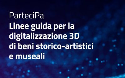 Proroga della raccolta contributi “Linee guida per la digitalizzazione 3D”