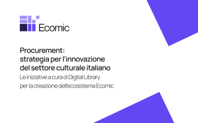 Procurement: strategia per l’innovazione del settore culturale italiano